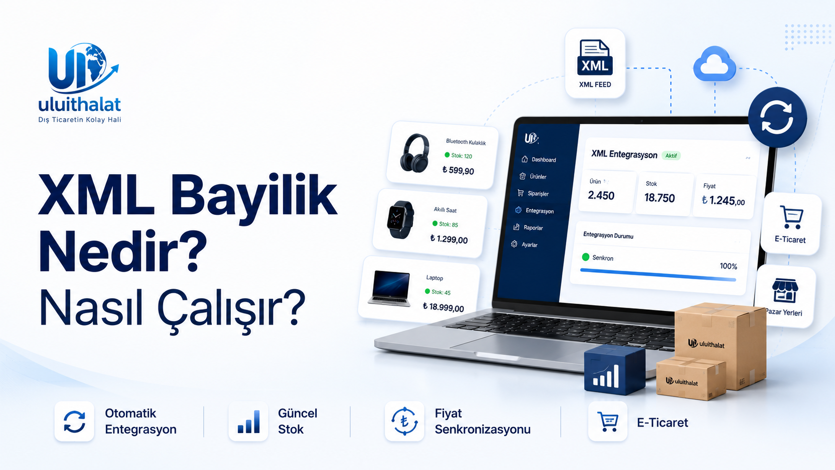 XML Bayilik Nedir? Nasıl Çalışır ve Kimler İçin Uygundur?